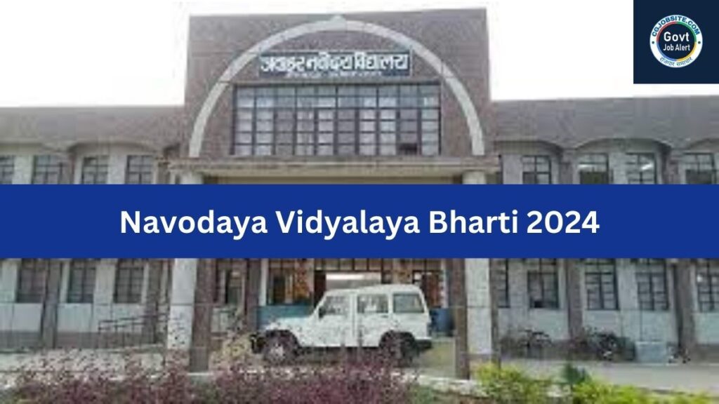 Navodaya Vidyalaya Bharti 2024