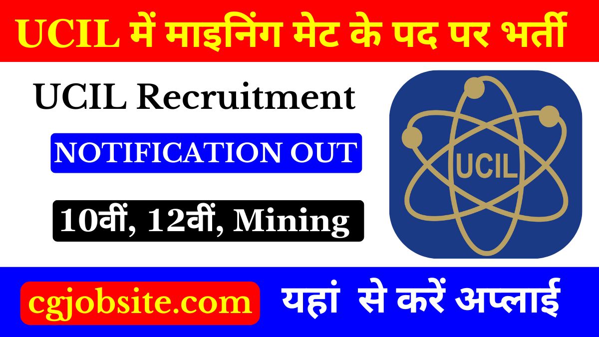 UCIL Mining Mate, Blaster & Other Recruitment 2024