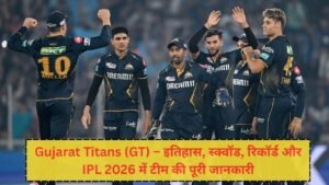 Gujarat Titans (GT)