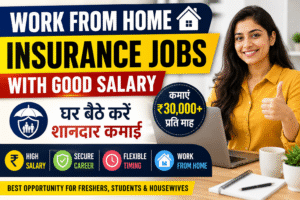 Work From Home Insurance Jobs With Good Salary